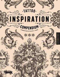 Tattoo Inspiration Compendium of Ornamental Designs for Tattoo Artists and Designers - James, Kale