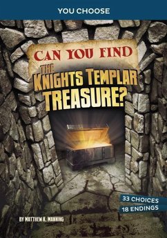 Can You Find the Knights Templar Treasure? - Manning, Matthew K