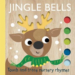 Touch and Trace Nursery Rhymes: Jingle Bells - Editors of Silver Dolphin Books