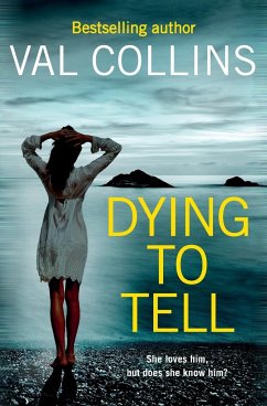 Dying To Tell - Collins, Val
