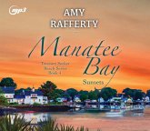 Manatee Bay: Sunsets Volume 4