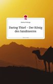 Daring Thief - Der König des Sandmeeres