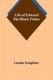 Life of Edward the Black Prince