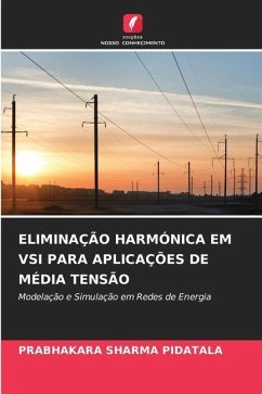 ELIMINAÇÃO HARMÓNICA EM VSI PARA APLICAÇÕES DE MÉDIA TENSÃO - Pidatala, Prabhakara Sharma