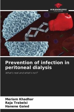 Prevention of infection in peritoneal dialysis - Khadhar, Meriam;Trabelsi, Raja;Gaied, Hanene