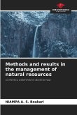 Methods and results in the management of natural resources