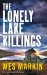 The Lonely Lake Killings - Bild 1