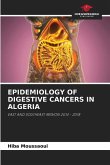 EPIDEMIOLOGY OF DIGESTIVE CANCERS IN ALGERIA