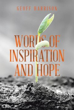 Words of Inspiration and Hope - Harrison, Geoff