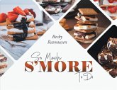 So Much S'more To Do