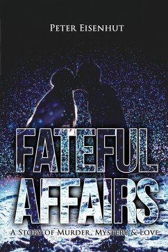 Fateful Affairs - Eisenhut, Peter