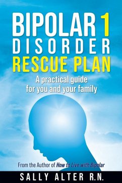 Bipolar 1 Rescue Plan - Alter, Sally