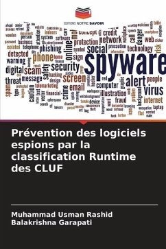 Prévention des logiciels espions par la classification Runtime des CLUF - Rashid, Muhammad Usman;Garapati, Balakrishna
