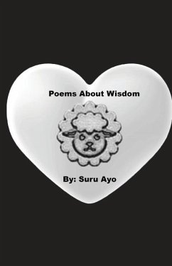 Poems About Wisdom - Ayo, Suru