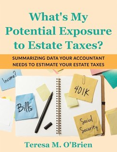 What's My Potential Exposure to Estate Taxes? - Obrien, Teresa M