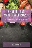 Smaker från Medelhavet 2023