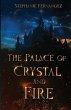 The Palace of Crystal and Fire - Bild 1