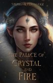 The Palace of Crystal and Fire