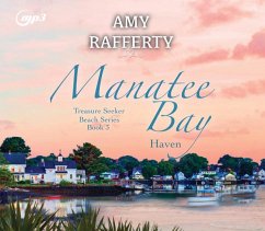 Manatee Bay: Haven Volume 3 - Rafferty, Amy