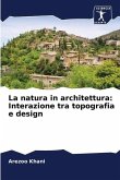 La natura in architettura: Interazione tra topografia e design