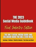 The Social Media Guidebook and Calendar for the Food & Beverage Industry