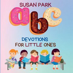 A-Z Devotions For Little Ones - Park, Susan