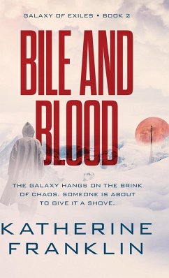 Bile and Blood - Franklin, Katherine