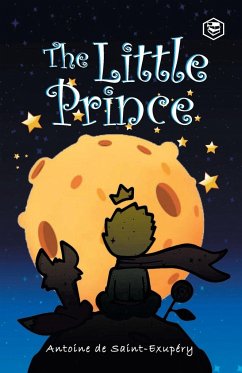 The Little Prince - Antoine De Saint-Exupery