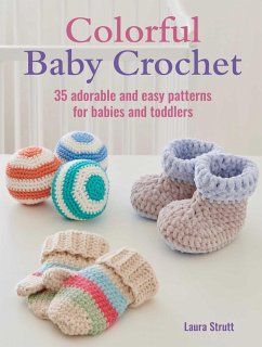 Colorful Baby Crochet - Strutt, Laura