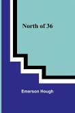 North of 36