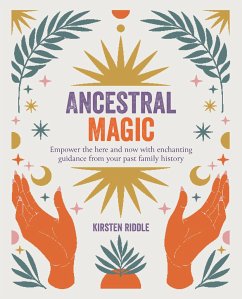 Ancestral Magic - Riddle, Kirsten