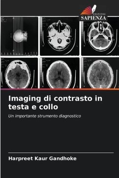 Imaging di contrasto in testa e collo - Gandhoke, Harpreet Kaur