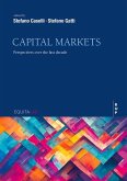 Capital Markets: Perspectives Over the Last Decade
