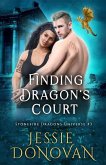Finding Dragon's Court