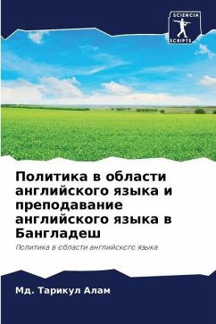 Politika w oblasti anglijskogo qzyka i prepodawanie anglijskogo qzyka w Bangladesh - Alam, Md. Tarikul
