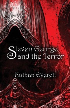 Steven George and the Terror - Everett, Nathan