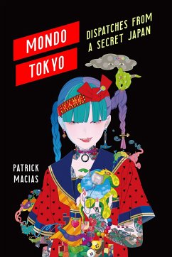 Mondo Tokyo - Macias, Patrick