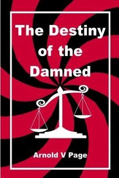 The Destiny of the Damned - Page, Arnold