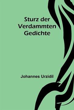 Sturz der Verdammten - Urzidil, Johannes