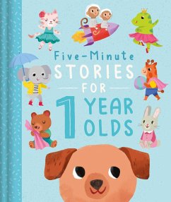 Five-Minute Stories for 1 Year Olds: With 7 Stories, 1 for Every Day of the Week - Igloobooks