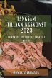 Långsam tillagningskonst 2023 - Bild 1