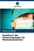 Handbuch der Otolaryngologie für Medizinstudenten