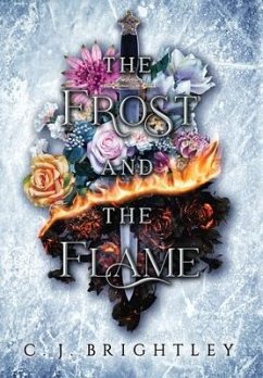 The Frost and the Flame - Brightley, C J