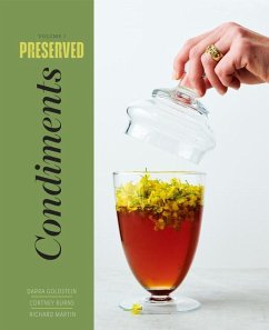 Preserved: Condiments - Goldstein, Darra; Burns, Cortney; Martin, Richard