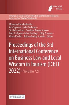 Proceedings of the 3rd International Conference on Business Law and Local Wisdom in Tourism (ICBLT 2022)