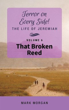 That Broken Reed - Morgan, Mark Timothy