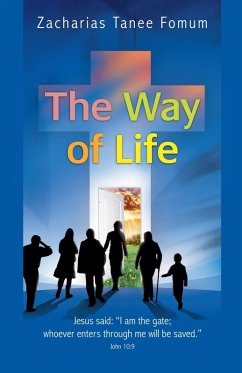 The Way of Life - Fomum, Zacharias Tanee