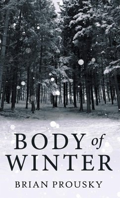 Body Of Winter - Prousky, Brian
