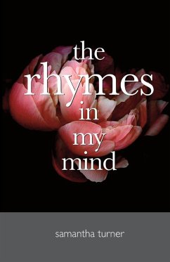 The Rhymes In My Mind - Turner, Samantha