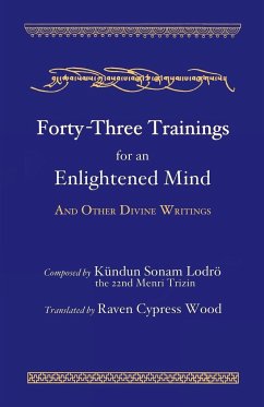 Forty-Three Trainings for an Enlightened Mind - Wood, Raven Cypress